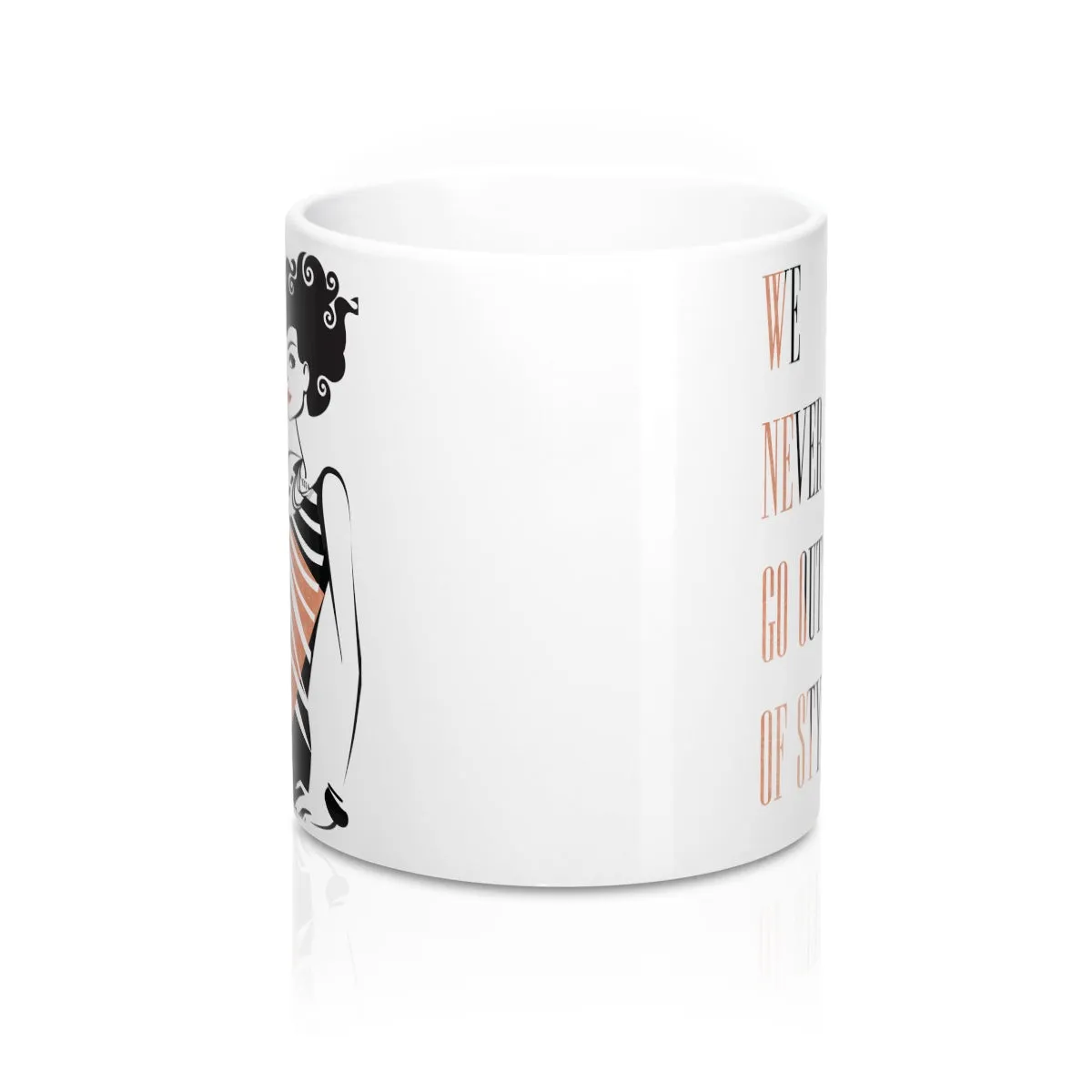 Fashion  Quote Mug